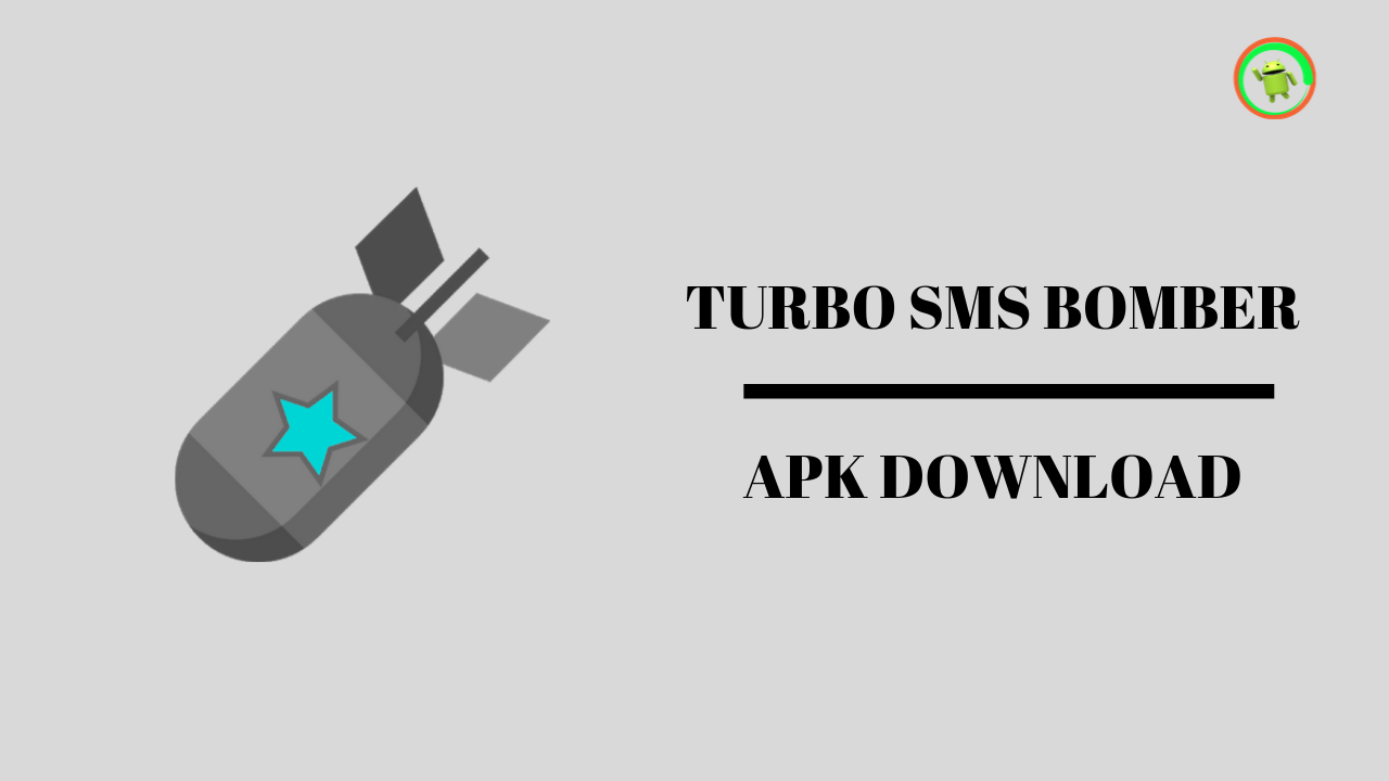 TURBO SMS BOMBER APK DOWNLOAD