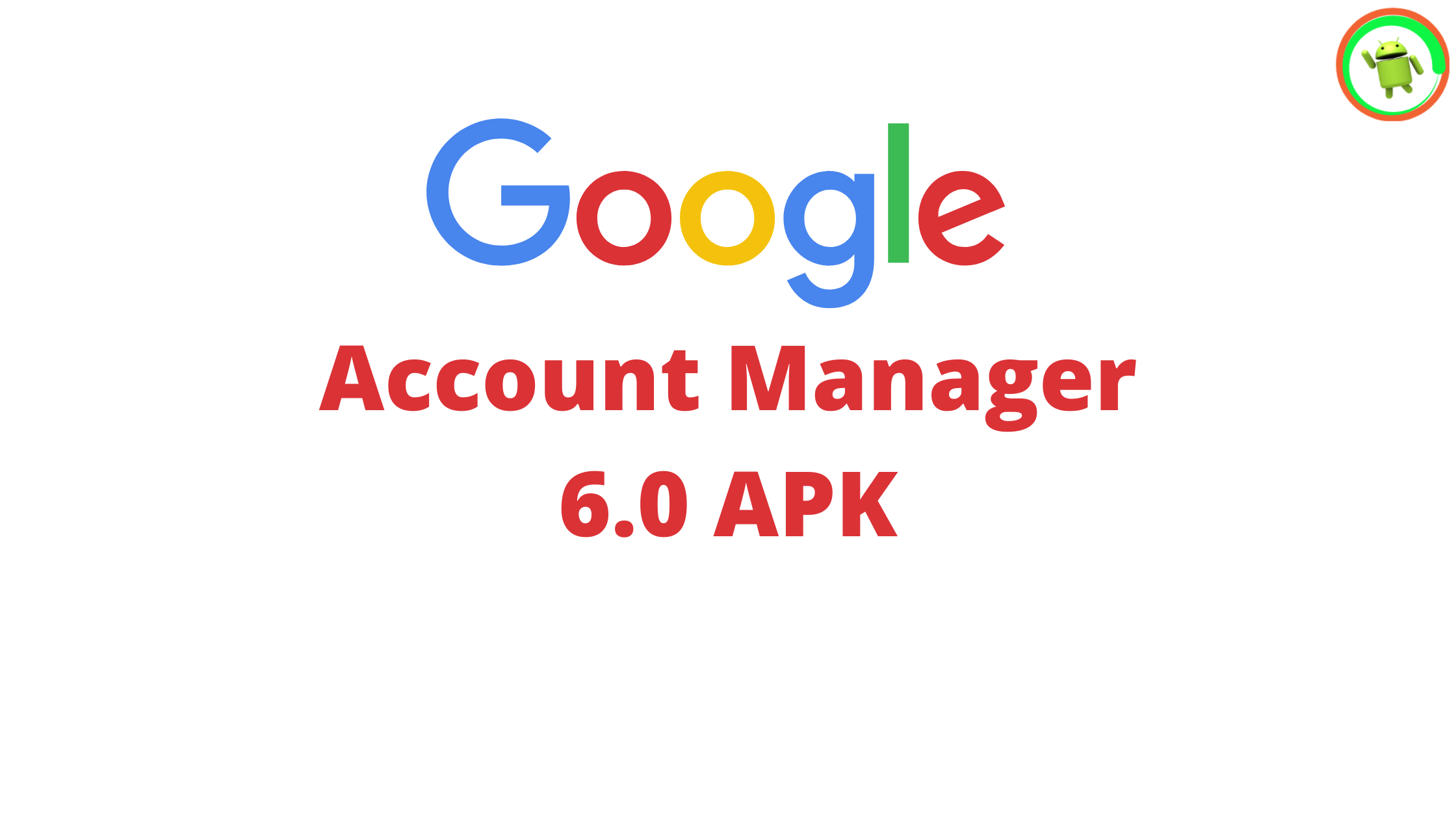 google account manager 6.0 apk