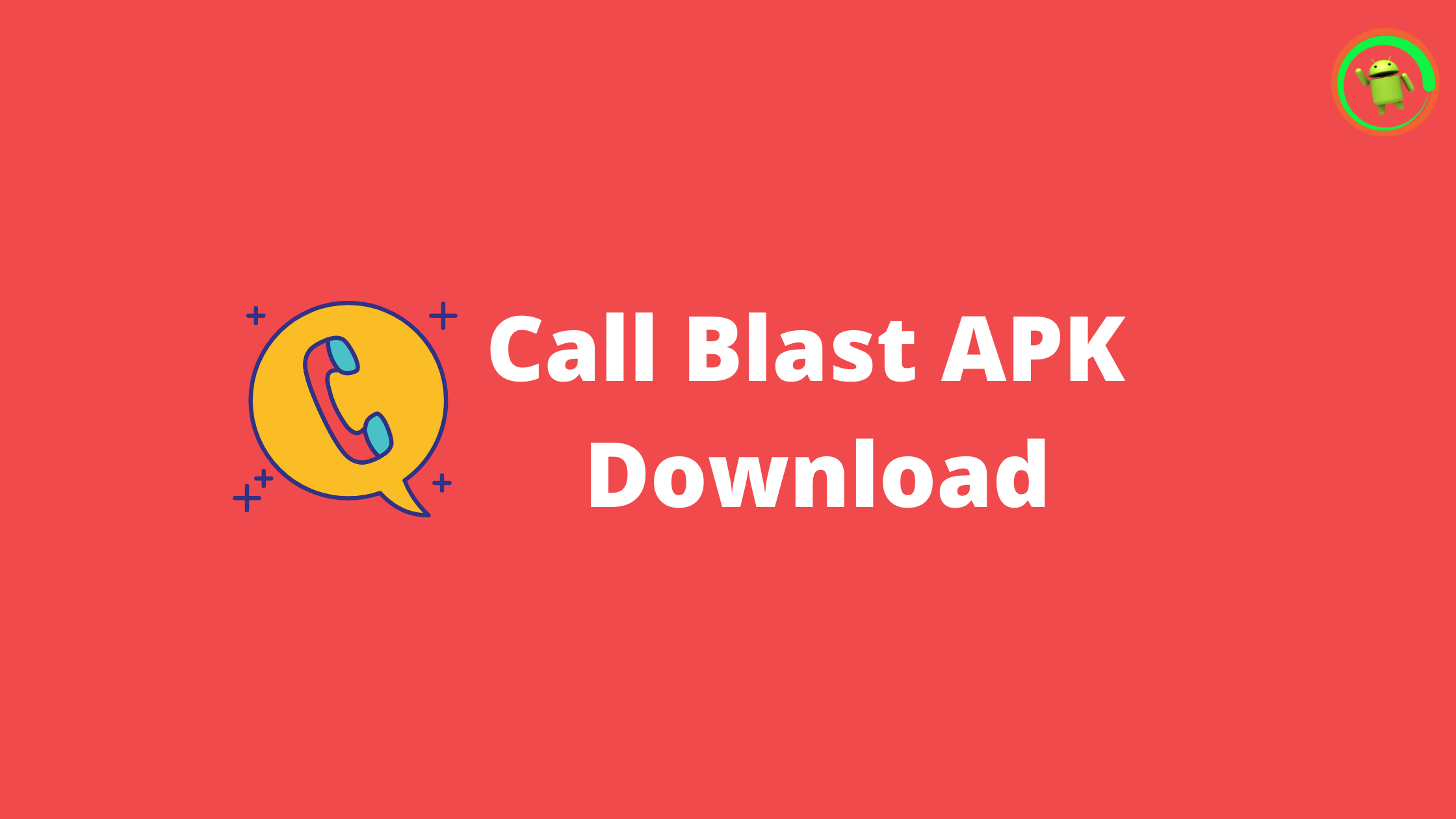 call blast apk