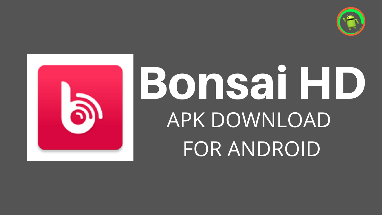 Bonsai HD
