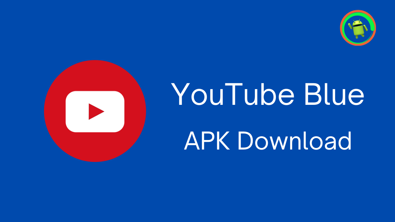 YouTube-Blue-APK