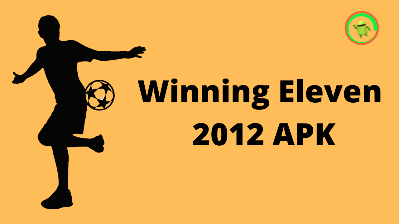 Winning_Eleven_2012_APK