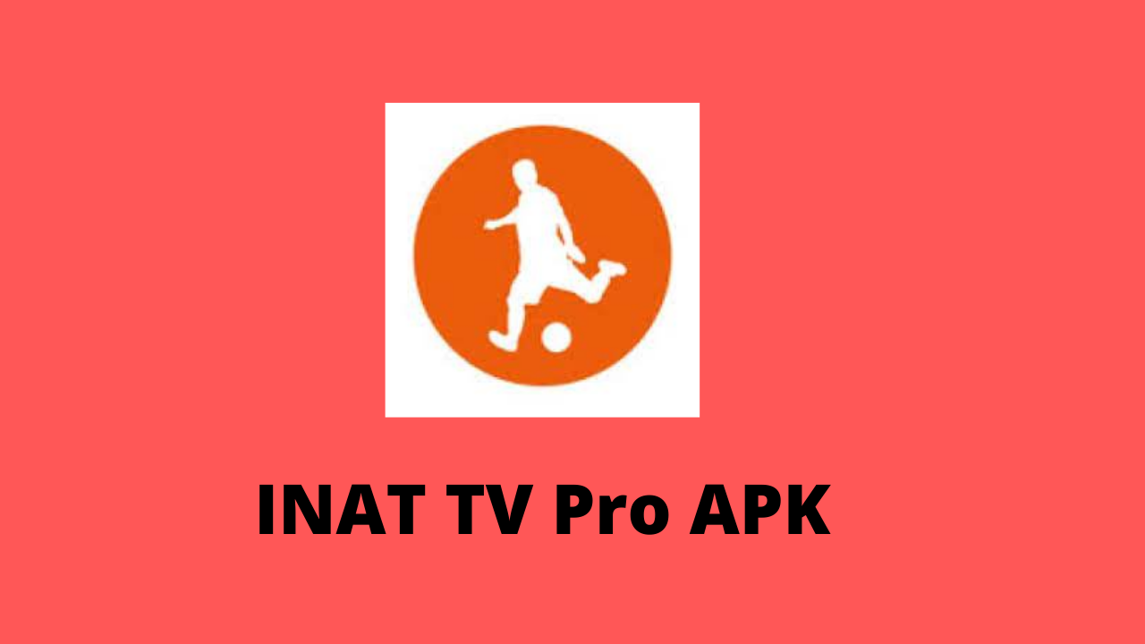 Inat TV Pro APK