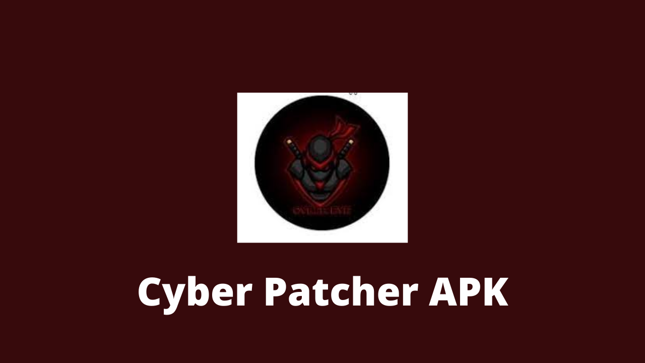 cyber_patcher_apk