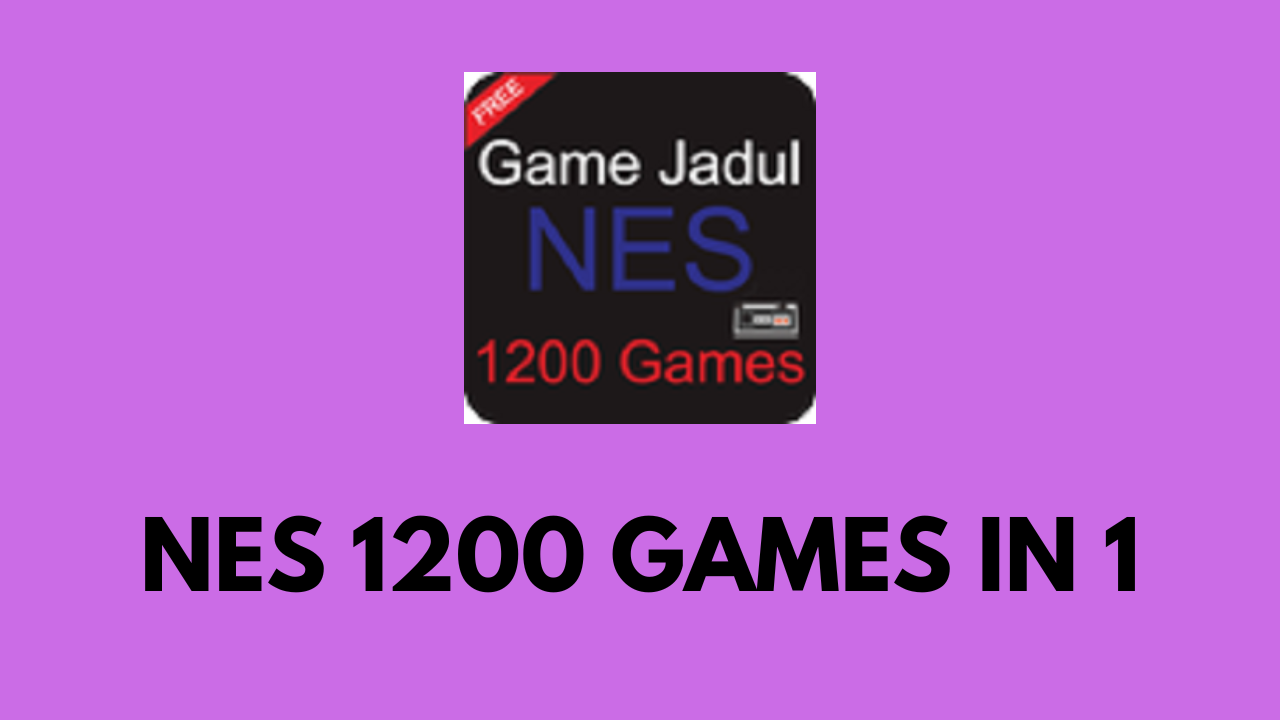 1200 in 1 apk nes games play online featured image